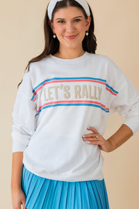 Let's Rally Sweatshirt
