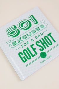 501 Excuses for Bad Golf