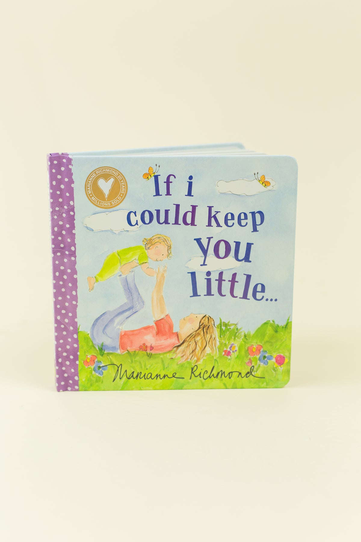 If I Could Keep You Little Book